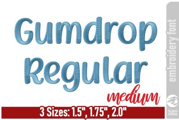 Gumdrop Playful Embroidery Font - Medium